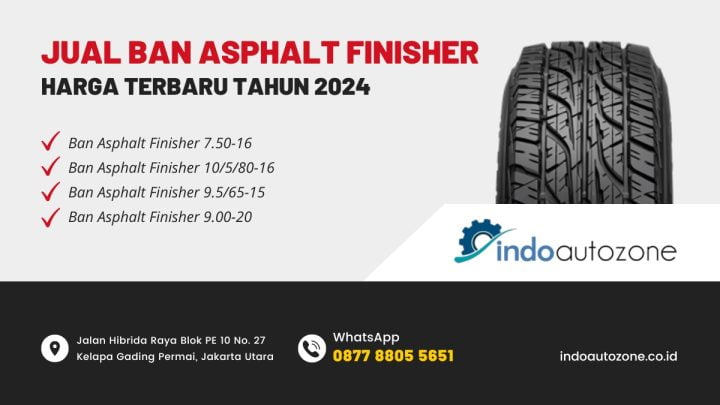 Banner promosi penjualan ban asphalt finisher berkualitas tinggi dengan harga terjangkau di Indo Autozone.